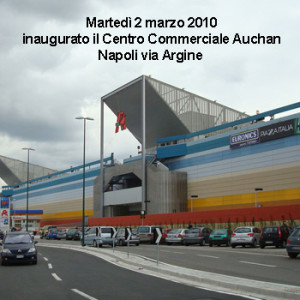 Inaugurazione Centro Commerciale Auchan