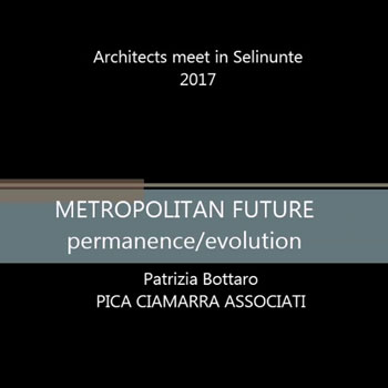 METROPOLITAN FUTURE – permanence /evolution